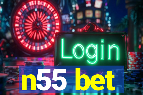n55 bet